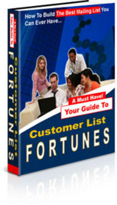 Product picture Customer List Fortunes - Learn How to Resell