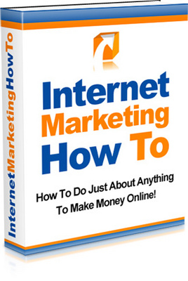 Product picture Internet Marketing How To-